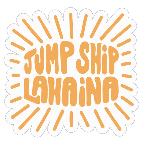 jump ship lahaina sticker