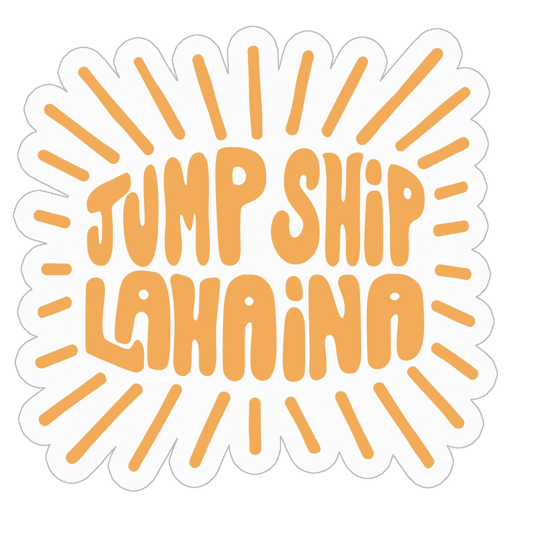 jump ship lahaina sticker